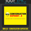 [Download Now] Min Liu - Conversation Superstar: The Fast Lane To Conversation Success