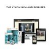 The Vision Gym and Bonuses