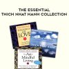 Thich Nhat Hanh – THE ESSENTIAL THICH NHAT HANH COLLECTION