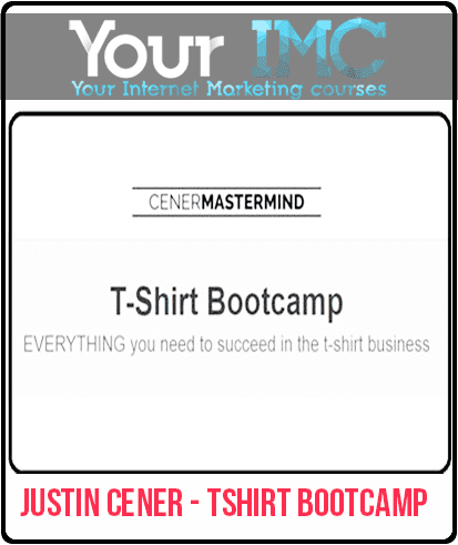 Justin Cener - Tshirt Bootcamp