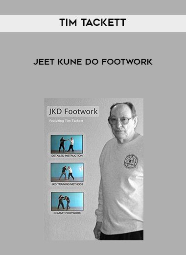 Tim Tackett – Jeet Kune Do Footwork