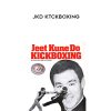 Tim Tackett – JKD KtckBoxing