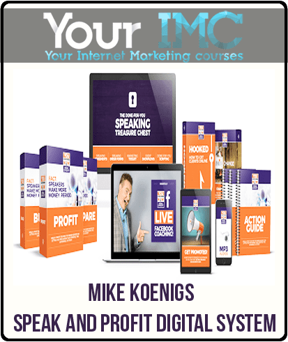 Mike Koenigs - Speak and Profit Digital System