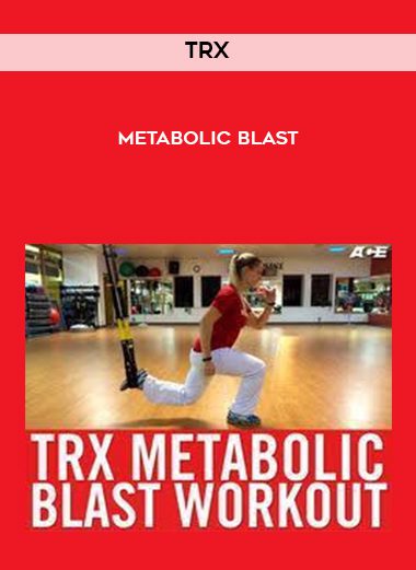 TRX – Metabolic Blast