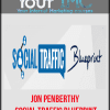 [Download Now] Jon Penberthy - Social Traffic Blueprint