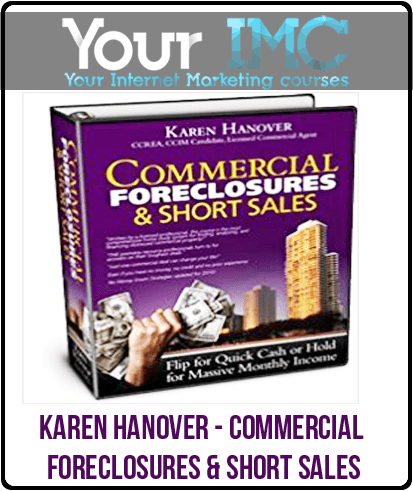 Karen Hanover – Commercial Foreclosures & Short Sales