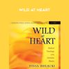 Tessa Bielecki – WILD AT HEART