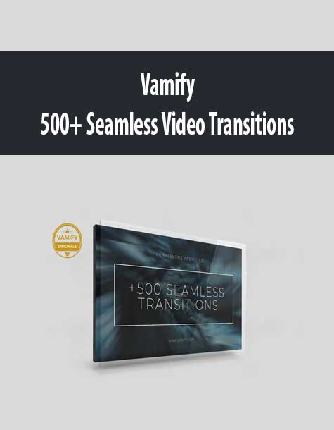 [Download Now] Vamify - 500+ Seamless Video Transitions