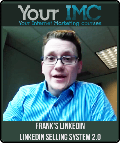 [Download Now] Frank's LinkedIn - LinkedIn Selling System 2.0