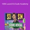 100k Launch & Scale Academy - Charlie Brandt