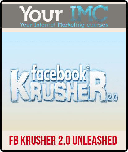 [Download Now] FB Krusher 2.0 Unleashed