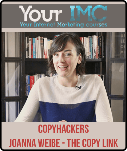 [Download Now] Copyhackers - Joanna Weibe - The Copy Link