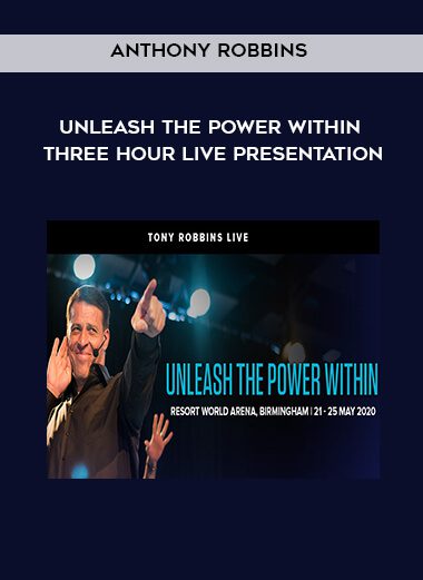 [Download Now] Anthony Robbins - Unleash the Power Within: Three Hour Live Presentation