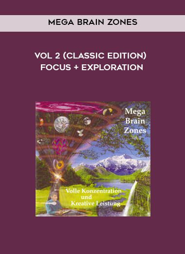 Mega Brain Zones Vol 2 (Classic Edition) Focus + Exploration