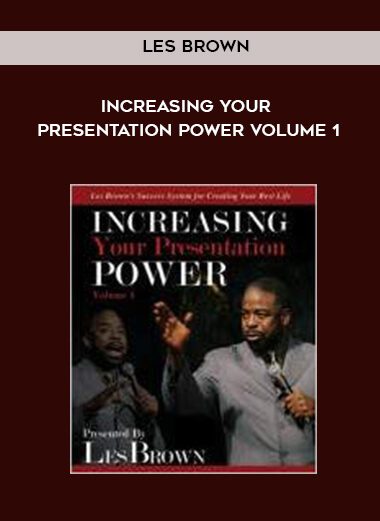 Les Brown – Increasing Your Presentation Power Volume 1