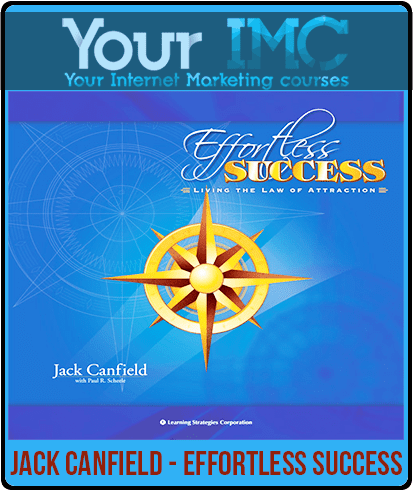 [Download Now] Jack Canfield - Effortless Success