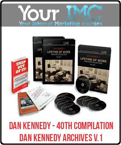 Dan Kennedy - 40th Compilation - Dan Kennedy Archives V.1