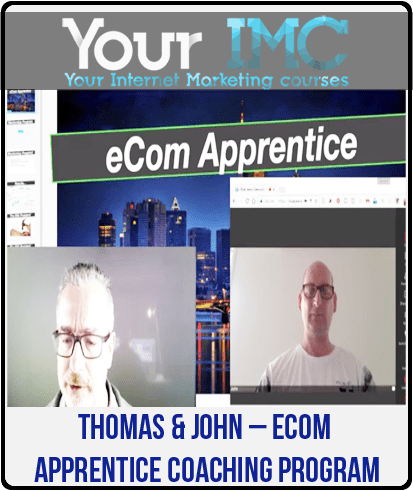 Thomas & John – eCom Apprentice Coaching Program