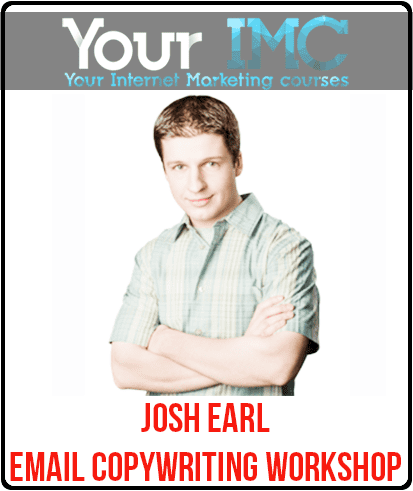 [Download Now] Josh Earl - Email Copywriting Workshop