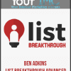 [Download Now] Ben Adkins – List Breakthrough Advanced