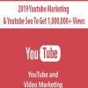 2019 Youtube Marketing & Youtube Seo To Get 1