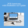 The Missouribar - 2020 Americans with Disabilities Act Update