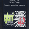 [Download Now] Vito La Fata - 21 Day Group Training Marketing Machine