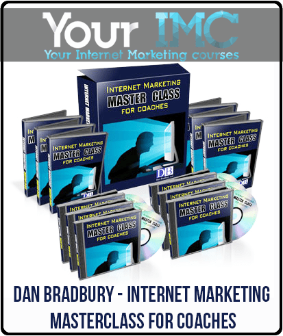 Dan Bradbury - Internet Marketing Masterclass for Coaches