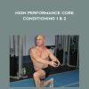 [Download Now] Paul Chek - High Performance Core Conditioning 1 & 2