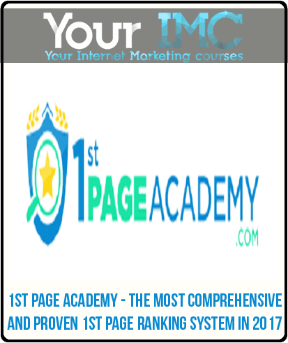 1st Page Academy - The Most Comprehensive and Proven 1st Page Ranking System In 2017