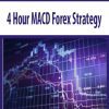 4 Hour MACD Forex Strategy