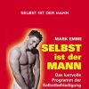 Selbst 1st der Mann - Mark Emme