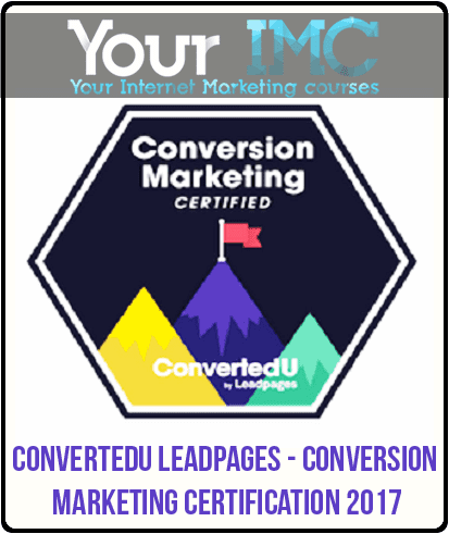 Convertedu Leadpages - Conversion Marketing Certification 2017