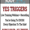 [Download Now] Jason Fladlien - Yes Triggers