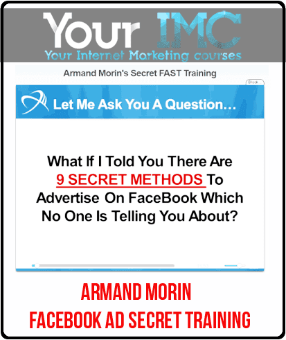 Armand Morin - Facebook Ad Secret Training