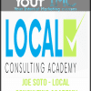 [Download Now] Joe Soto – Local Consulting Academy