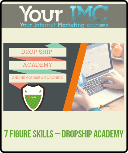 7 Figure Skills – Dropship Academy