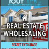 [Download Now] Secret Entourage – Real Estate Wholesaling Course