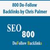 [Download Now] 800 Do-Follow Backlinks by Chris Palmer