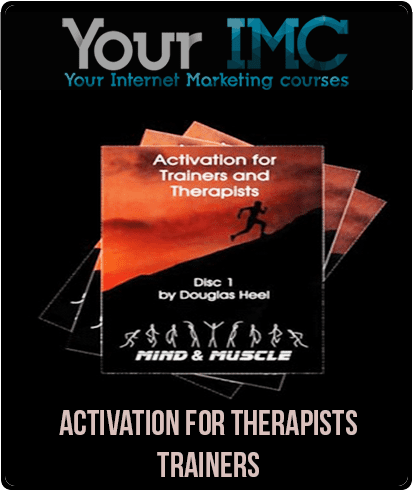 Activation for Therapists & Trainers