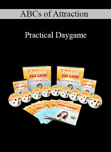 ABCs of Attraction - Practical Daygame