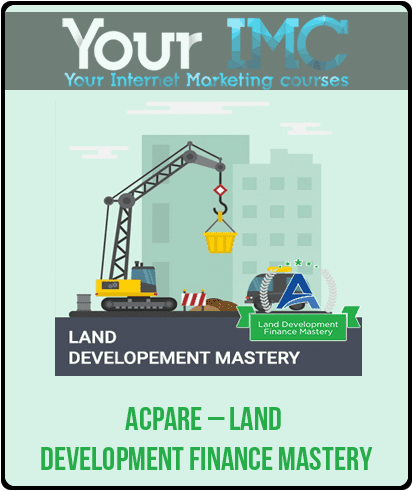 ACPARE – Land Development Finance Mastery