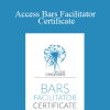 Access Consciousness - Access Bars Facilitator Certificate