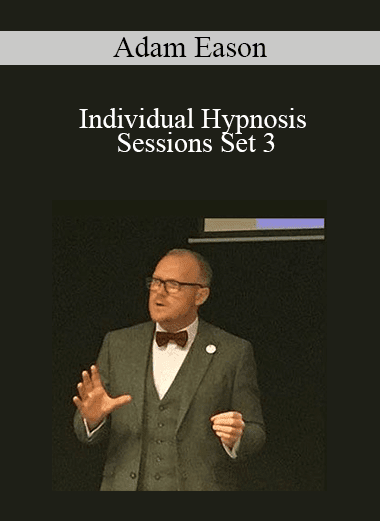 Adam Eason - Individual Hypnosis Sessions Set 3