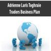 Adrienne Laris Toghraie – Traders Business Plan