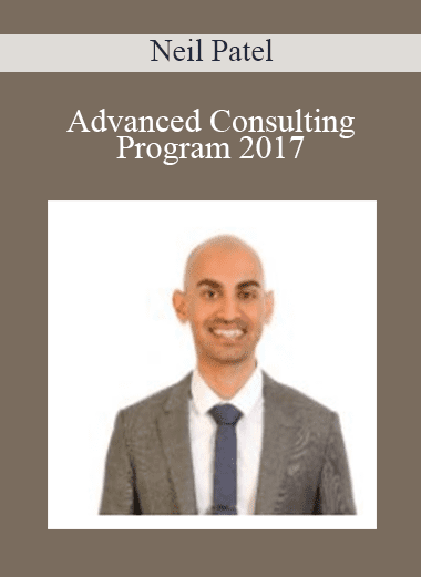 Advanced Consulting Program 2017 - Neil Patel