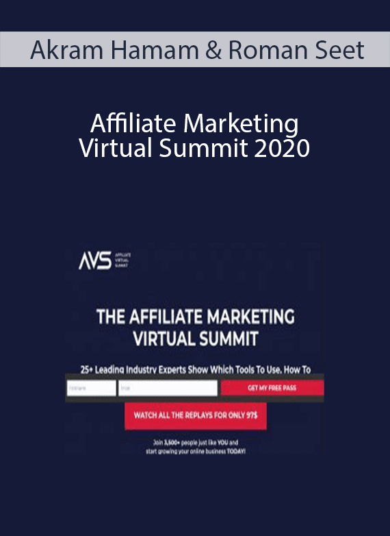 Akram Hamam & Roman Seet - Affiliate Marketing Virtual Summit 2020