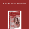 Alan Tutt - Keys To Power Persuasion