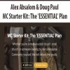 [Download Now] Alex Absalom & Doug Paul - MC Starter Kit: The 'ESSENTIAL' Plan