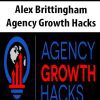 [Download Now] Alex Brittingham – Agency Growth Hacks